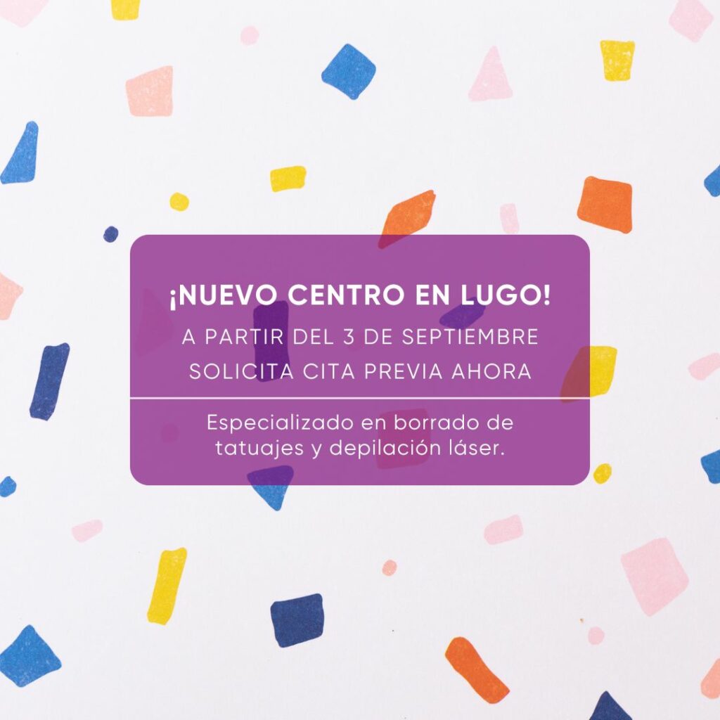 Centro de estetica y eliminación de tatuajes en Lugo